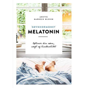Bog - Søvnhormonet melatonin-optimer din søvn, vægt, livskvalitet - bók
